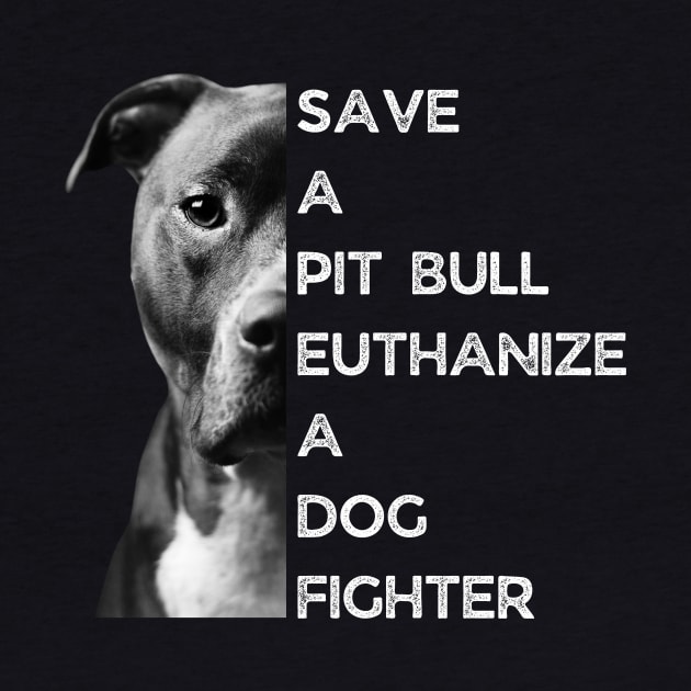 Save a pit bull by Art Additive